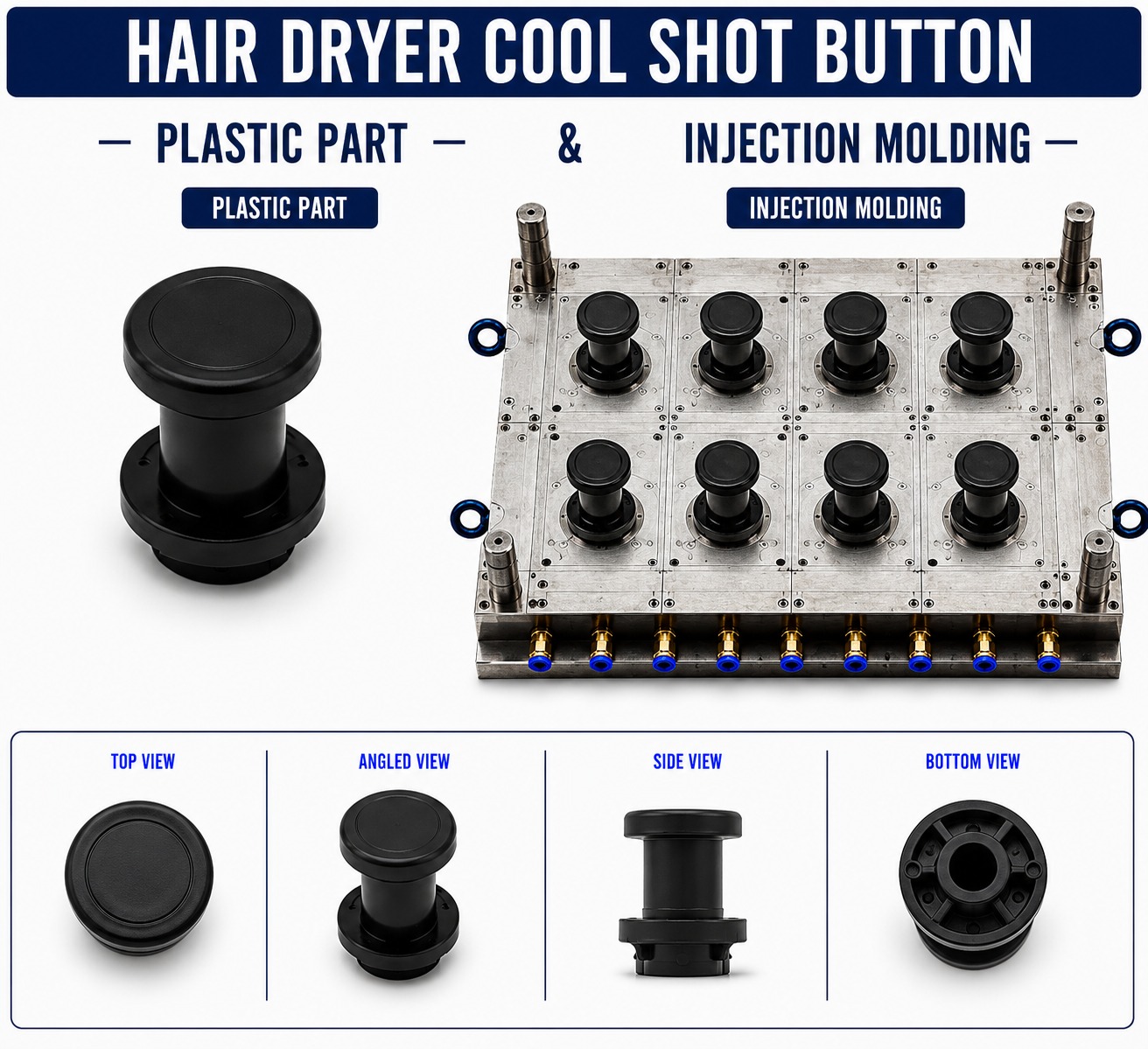 Hair Dryer Plastic Cool Shot Button Mould and Moulding Service